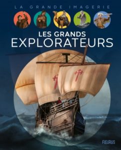 Couverture d’ouvrage : Les grands explorateurs