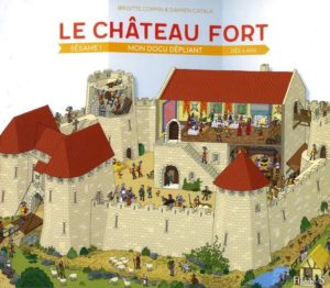 Couverture d’ouvrage : Le château fort