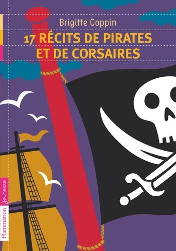 Couverture d’ouvrage : 17 récits de pirates et de corsaires