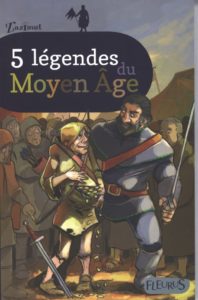 Couverture d’ouvrage : 5 légendes du Moyen Âge