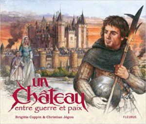 Couverture d’ouvrage : Un château entre guerre et paix