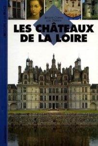 Couverture d’ouvrage : Les châteaux de la Loire