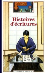 Couverture d’ouvrage : Histoires d’écritures