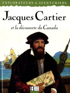 Couverture d’ouvrage : Jacques Cartier et la découverte du Canada