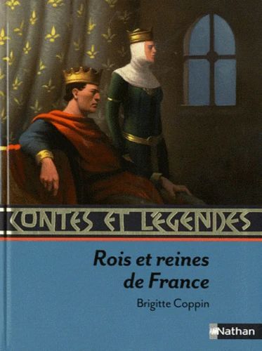 Couverture d’ouvrage : Rois et reines de France