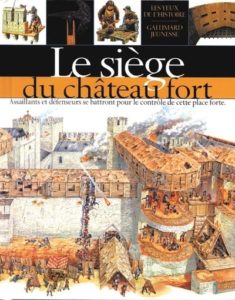 Couverture d’ouvrage : Le siège du château fort